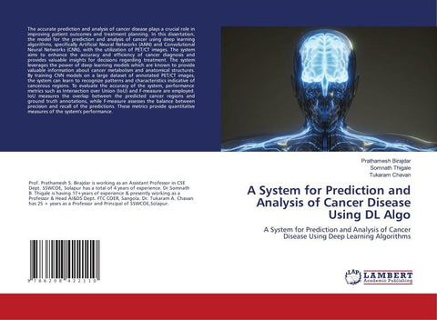 A System for Prediction and Analysis of Cancer Disease Using DL Algo