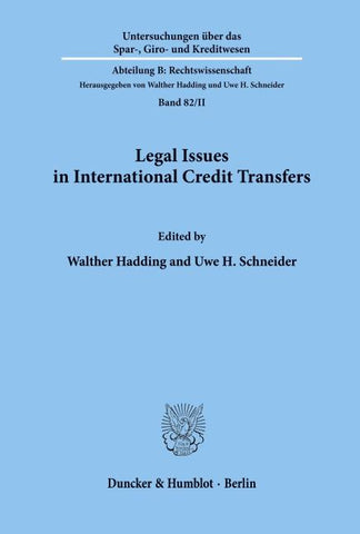 Legal Issues in International Credit Transfers.