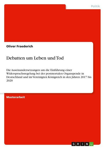Debatten um Leben und Tod