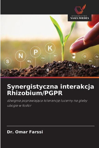 Synergistyczna interakcja Rhizobium/PGPR