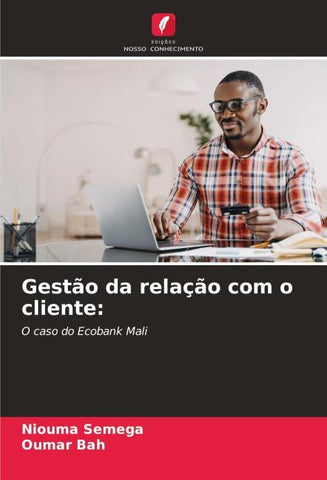 Gestão da relação com o cliente: