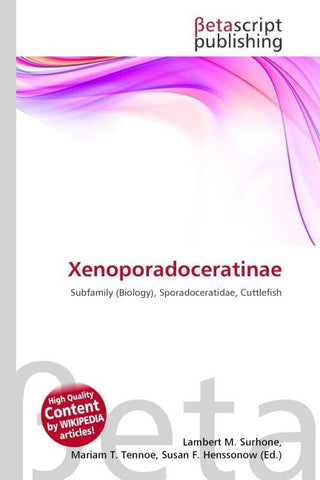 Xenoporadoceratinae