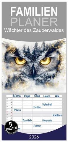 Familienplaner 2026 - Wächter des Zauberwaldes mit 5 Spalten (Wandkalender, 21 x 45 cm) CALVENDO