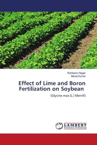 Effect of Lime and Boron Fertilization on Soybean