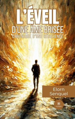 L'éveil d'une âme brisée