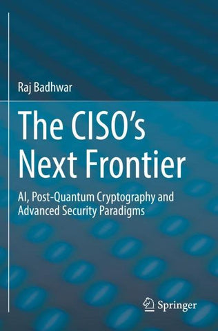 The CISO’s Next Frontier