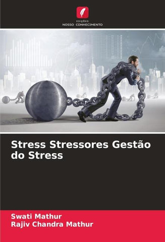 Stress Stressores Gestão do Stress