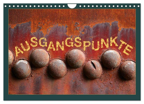 AUSGANGSPUNKTE (Wandkalender 2026 DIN A4 quer), CALVENDO Monatskalender