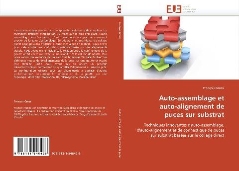 Auto-assemblage et auto-alignement de puces sur substrat