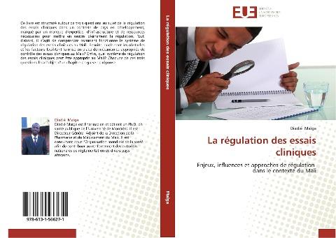 La régulation des essais cliniques