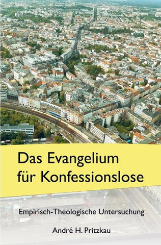 Das Evangelium für Konfessionslose