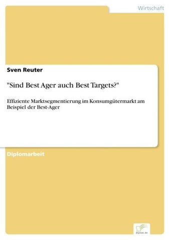 "Sind Best Ager auch Best Targets?"