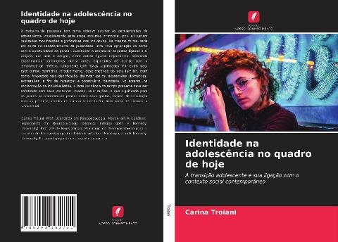 Identidade na adolescência no quadro de hoje