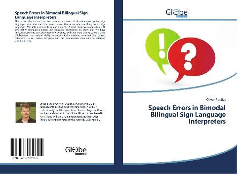 Speech Errors in Bimodal Bilingual Sign Language Interpreters