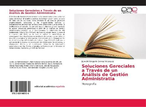 Soluciones Gereciales a Través de un Análisis de Gestión Administratia