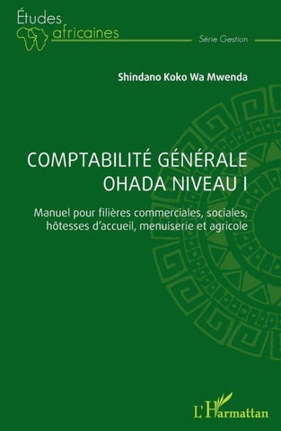 Comptabilité générale OHADA Niveau I