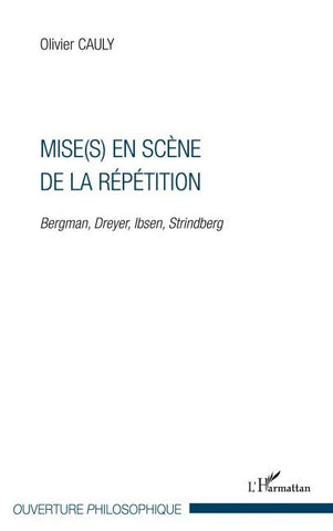 Mise(s) en scène de la répétition