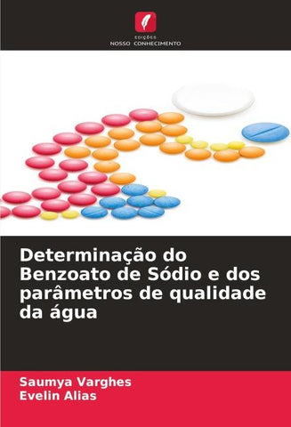Determinação do Benzoato de Sódio e dos parâmetros de qualidade da água