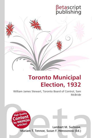 Toronto Municipal Election, 1932