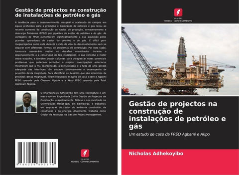 Gestão de projectos na construção de instalações de petróleo e gás