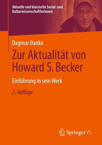 Zur Aktualität von Howard S. Becker