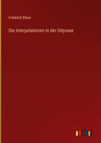 Die Interpolationen in der Odyssee