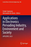 Applications in Electronics Pervading Industry, Environment and Society