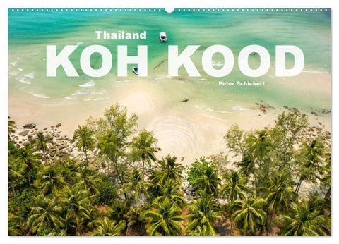 Thailand - Koh Kood (Wandkalender 2026 DIN A2 quer), CALVENDO Monatskalender