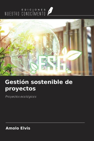 Gestión sostenible de proyectos