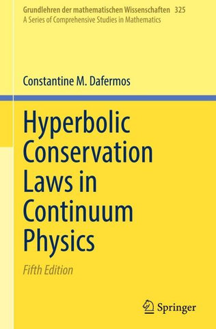 Hyperbolic Conservation Laws in Continuum Physics