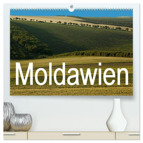 Moldawien (hochwertiger Premium Wandkalender 2026 DIN A2 quer), Kunstdruck in Hochglanz