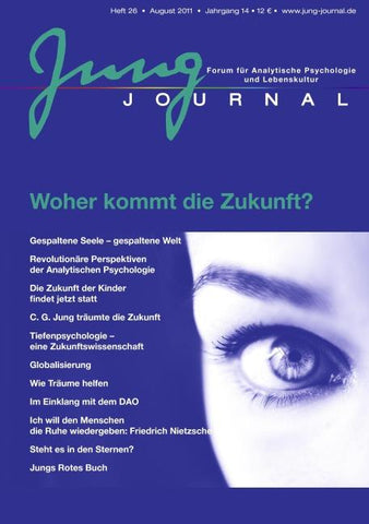 Jung Journal 26 - Woher kommt die Zukunft?