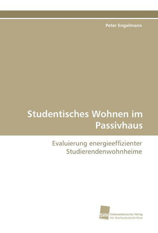 Studentisches Wohnen im Passivhaus