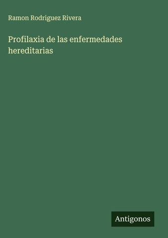 Profilaxia de las enfermedades hereditarias