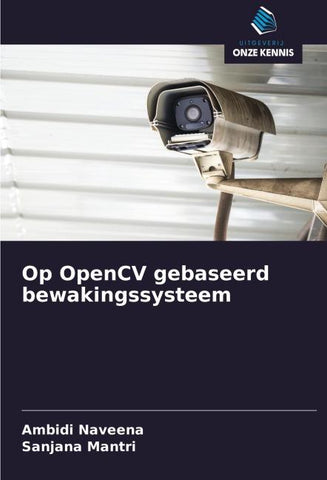 Op OpenCV gebaseerd bewakingssysteem