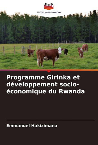 Programme Girinka et développement socio-économique du Rwanda