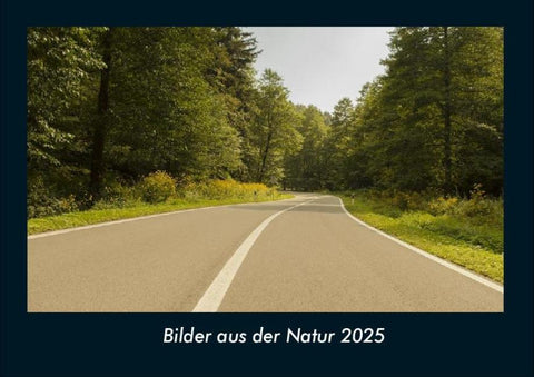 Bilder aus der Natur 2025 Fotokalender DIN A4