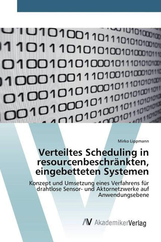 Verteiltes Scheduling in resourcenbeschränkten, eingebetteten Systemen