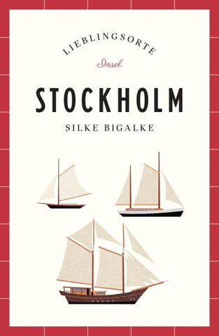 Stockholm Reiseführer LIEBLINGSORTE