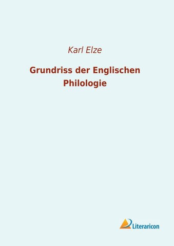 Grundriss der Englischen Philologie