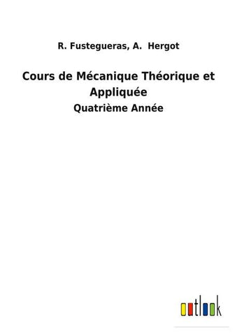Cours de Mécanique Théorique et Appliquée