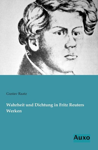 Wahrheit und Dichtung in Fritz Reuters Werken