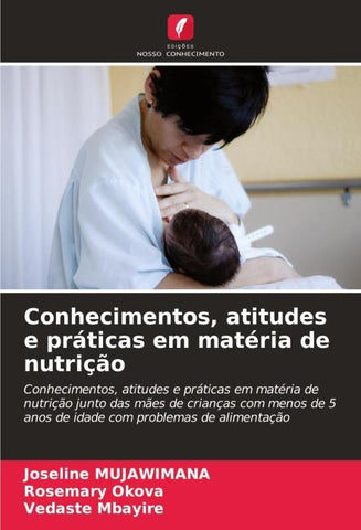 Conhecimentos, atitudes e práticas em matéria de nutrição