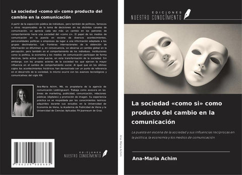 La sociedad 'como si' como producto del cambio en la comunicación