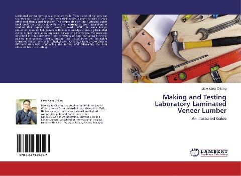 Making and Testing Laboratory Laminated Veneer Lumber