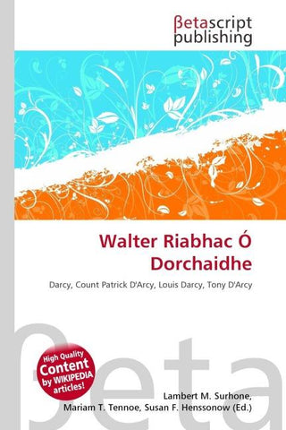 Walter Riabhac Ó Dorchaidhe