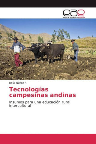 Tecnologías campesinas andinas