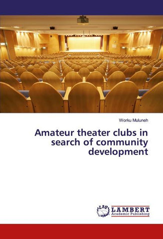 Amateur theater clubs in search of community development