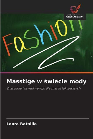Masstige w ¿wiecie mody