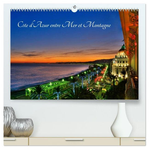 Côte d'Azur entre Mer et Montagne (Calendrier mural 2026 DIN A2 vertical) calendrier de bureau